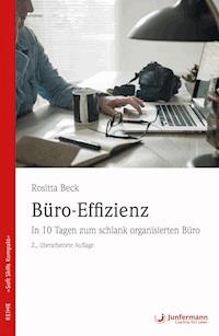 Büro-Effizienz - Rositta Beck-Rappen - E-Book