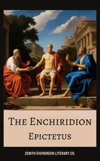 The Enchiridion - Epictetus - E-Book