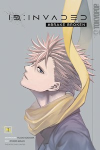 ID: Invaded#Brake Broken 01 - Otaro Maijo - E-Book