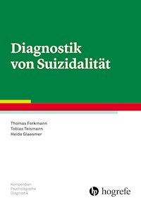 Diagnostik von Suizidalität - Thomas Forkmann - E-Book