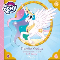 My Little Pony - Prinzessin Celestia und die Reise nach Monacolt (Ungekürzt) - G. M. Berrow - Hörbuch