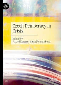 Czech Democracy in Crisis -  - E-Book