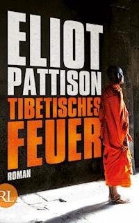 Tibetisches Feuer - Eliot Pattison - E-Book