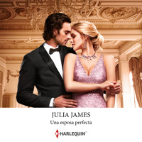 Una esposa perfecta - Julia James - Hörbuch
