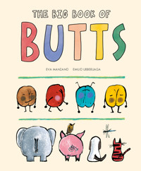 The Big Book of Butts - Eva Manzano - E-Book