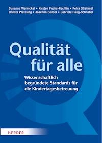 Qualität für alle - Prof. Susanne Viernickel  - E-Book
