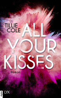 All Your Kisses - Tillie Cole - E-Book