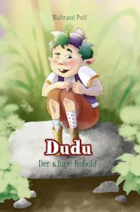 Dudu - der kluge Kobold - Waltraud Puff - E-Book