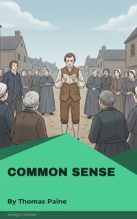 Common Sense - Thomas Paine - kostenlos E-Book