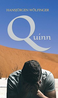 Quinn - Hansjürgen Wölfinger - E-Book