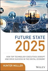 Future State 2025 - Hunter Muller - E-Book