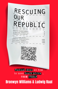 Rescuing Our Republic - Bronwyn Williams - E-Book