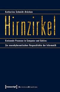 Hirnzirkel - Katharina Schmidt-Brücken - E-Book
