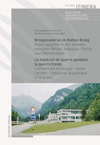 Kriegsmaterial im Kalten Krieg - Le matériel de guerre pendant la guerre froide -  - E-Book