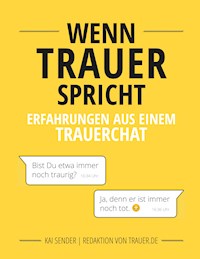 Wenn Trauer spricht - Kai Sender - E-Book