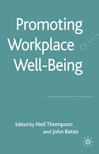 Promoting Workplace Well-being -  - E-Book