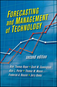Forecasting and Management of Technology - Alan L. Porter - E-Book