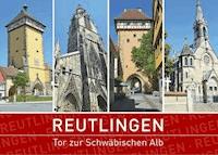 Reutlingen - Tor zur Schwäbischen Alb - Sascha Stoll - E-Book