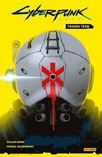 Cyberpunk 2077 (Band 1) - Trauma Team - Cullen Bunn - E-Book