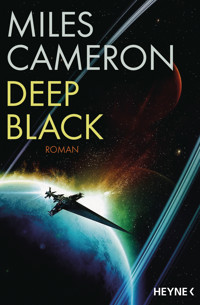 Deep Black - Miles Cameron - E-Book