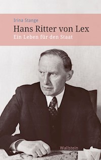 Hans Ritter von Lex - Irina Stange - E-Book