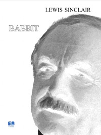 Babbit - Sinclair Lewis - E-Book