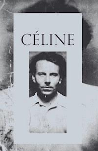 Céline - Philippe Muray - E-Book