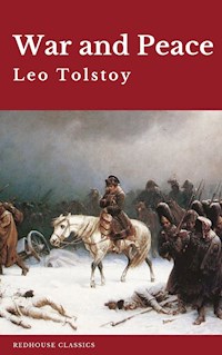 War and Peace - Leo Tolstoy - E-Book