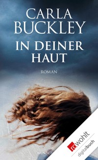 In deiner Haut - Carla Buckley - E-Book