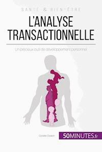 L'analyse transactionnelle - Coralie Closon - E-Book