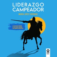Liderazgo campeador - María López-Herranz - Hörbuch