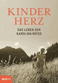 Kinderherz - Karolina Weiss - E-Book