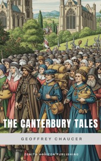 The Canterbury Tales - Geoffrey Chaucer - E-Book