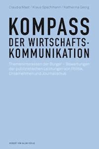 Kompass der Wirtschaftskommunikation - Claudia Mast - E-Book