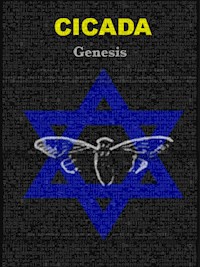 Cicada - Genesis - Ariel Lilli Cohen - E-Book