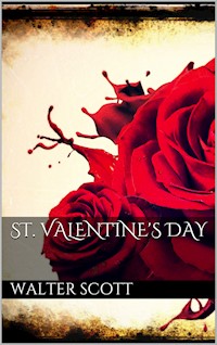 St. Valentine's Day - Walter Scott - E-Book