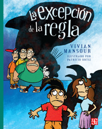 La excepción de la regla - Vivian Mansour - E-Book