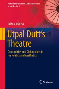 Utpal Dutt's Theatre - Uddalak Dutta - E-Book