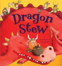 Dragon Stew - Steve Smallman - E-Book