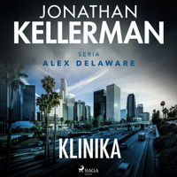 Klinika - Jonathan Kellerman - Hörbuch