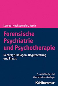 Forensische Psychiatrie und Psychotherapie - Norbert Konrad - E-Book