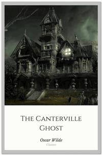 The Canterville Ghost - Oscar Wilde - E-Book