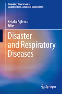 Disaster and Respiratory Diseases -  - E-Book