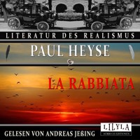 La Rabbiata - Paul Heyse - Hörbuch