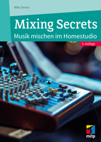 Mixing Secrets - Mike Senior - E-Book