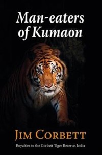 Man-eaters of Kumaon - Jim Corbett - E-Book