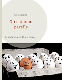 On est tous pareils - Sylvia Richard - E-Book