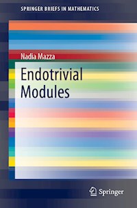 Endotrivial Modules - Nadia Mazza - E-Book