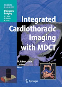 Integrated Cardiothoracic Imaging with MDCT -  - E-Book