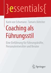 Coaching als Führungsstil - Karin von Schumann - E-Book